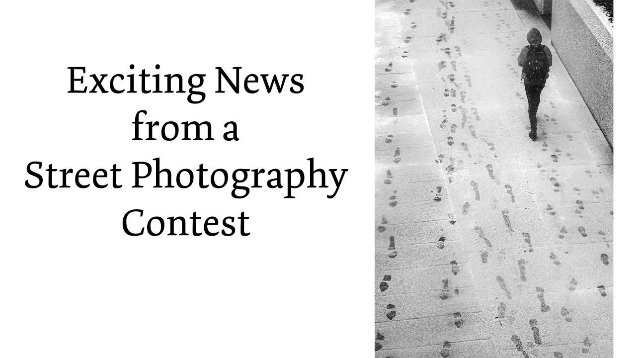 Exciting News from Street Photography Contest