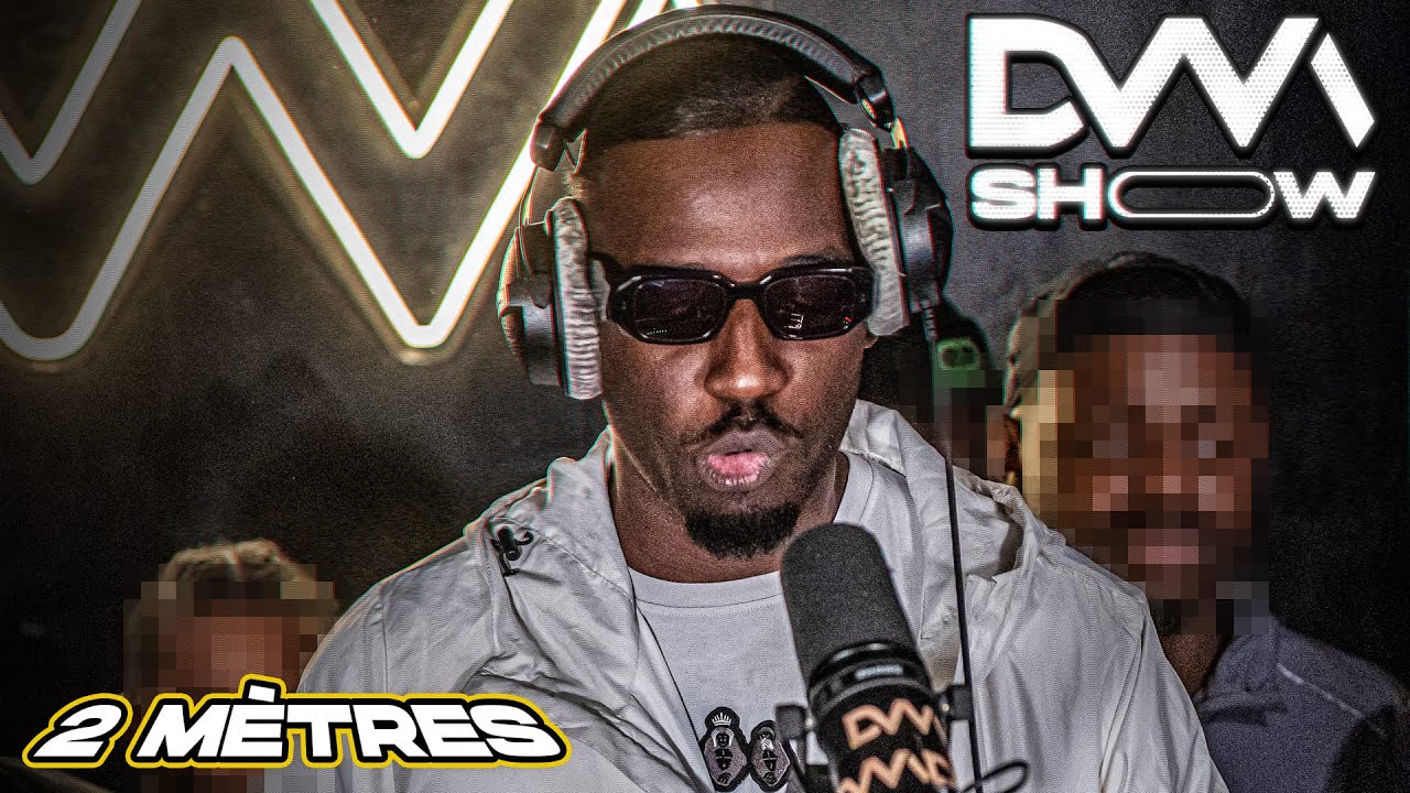 [EXCLU] 2 Mètres - Freestyle DVM #dvmshow