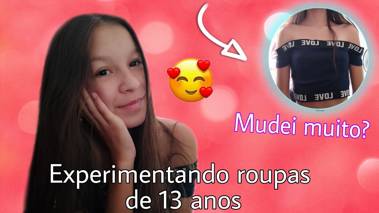 Experimentando ROUPAS DE 13 ANOS!!!!