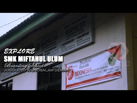 Explore SMK Miftahul Ulum Demak @2016 music by: Rozes - Burn Wild