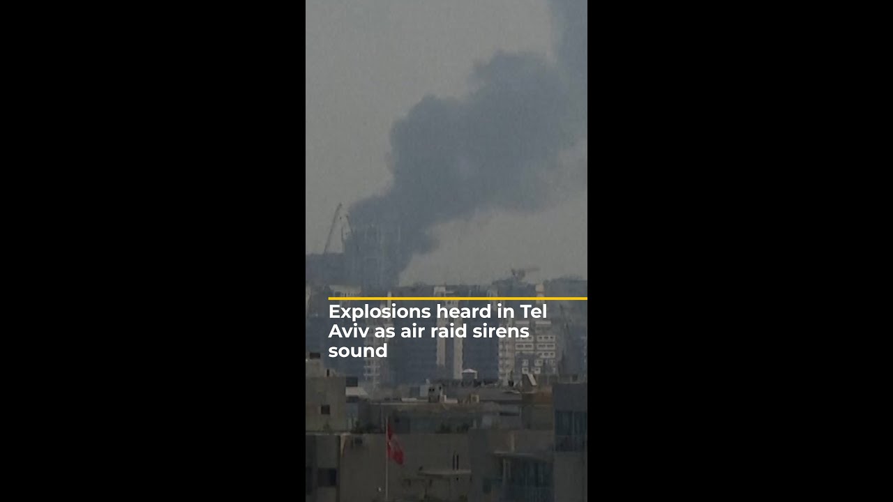 Explosions in Tel Aviv as air raid sirens blare out
