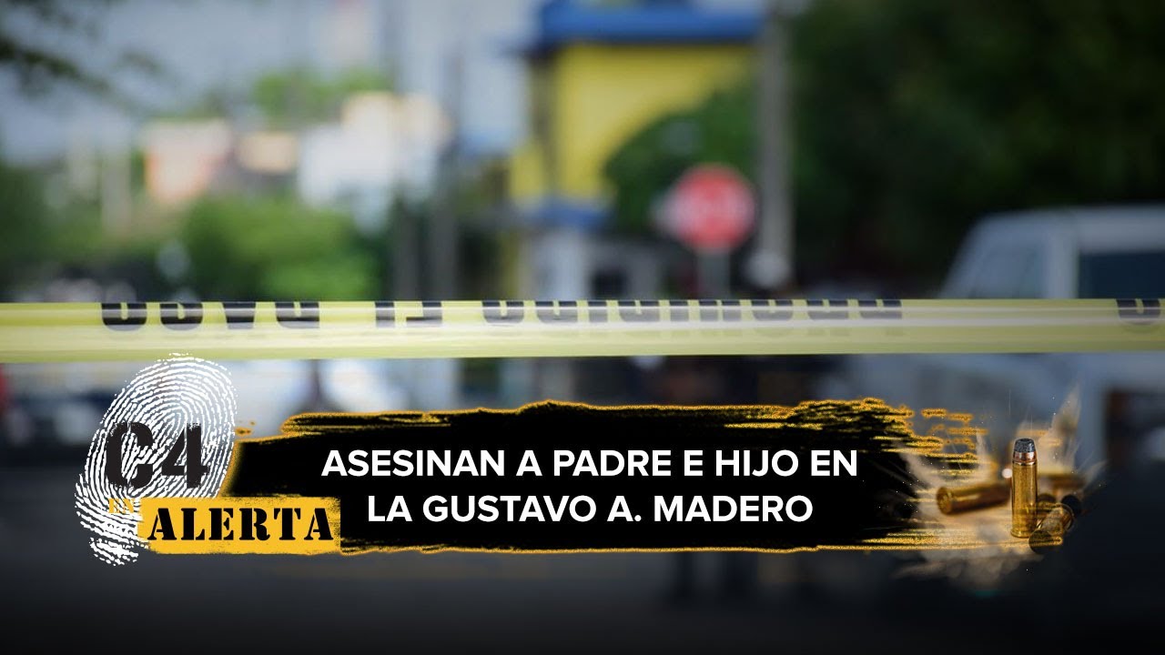 Extorsionadores, relacionados con Lenin Canchola, asesinan a padre e hijo en CdMx
