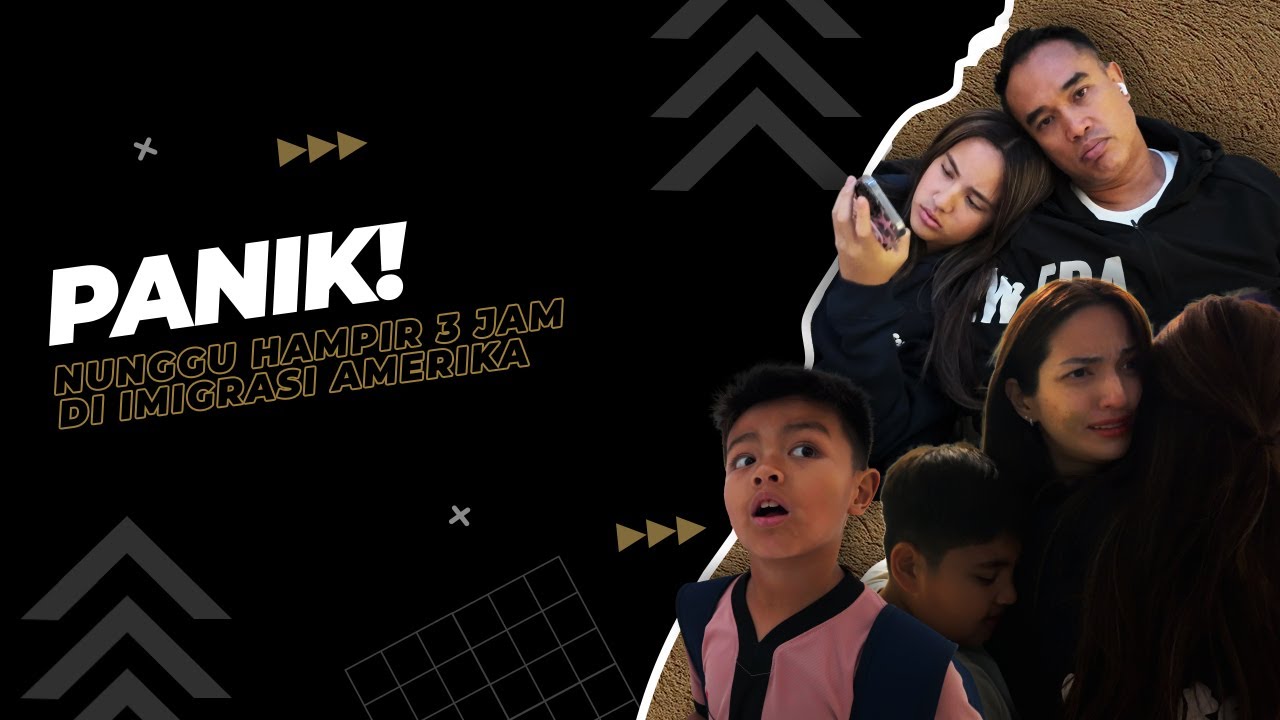 extraordiNIAry | PANIK! NUNGGU HAMPIR 3 JAM DI IMIGRASI AMERIKA