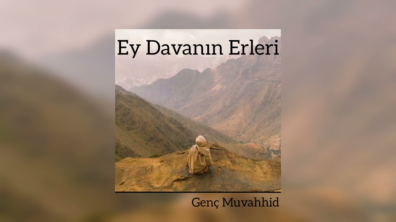 Ey Davanın Erleri    •Grup Diriliş Adana•