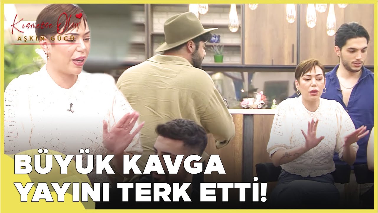 Şeyda İle Burak Kavga Etti, Şeyda Yayını Terk Etti | Kısmetse Olur: Aşkın Gücü