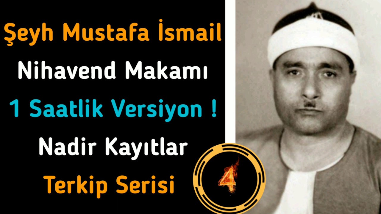 Şeyh Mustafa İsmail ~ Nihavend Makamı - 1 Saatlik! - Terkip Serisi 4