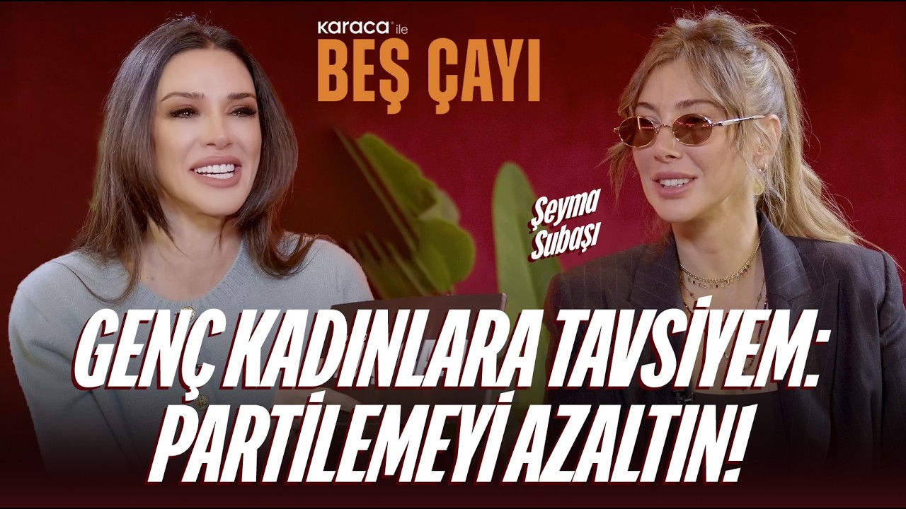 Şeyma Subaşı | “Babamdan dolayı Beşiktaşlı doğdum.” | Karaca ile Beş Çayı #7