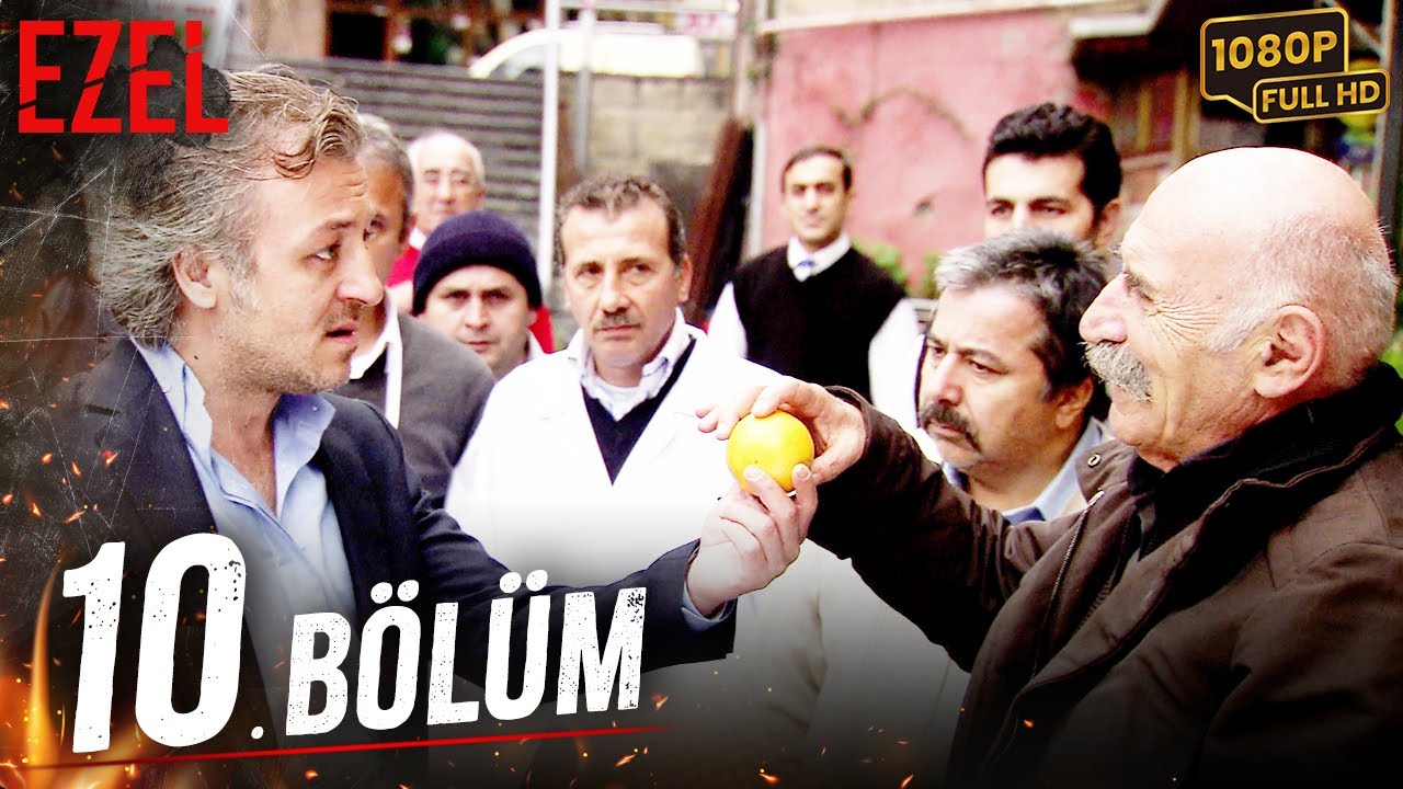 Ezel 10. Bölüm - Kime Sadıksın
