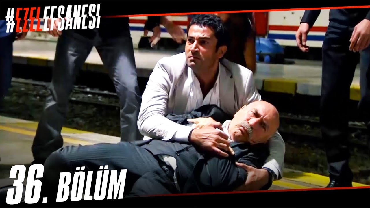 Ezel 36.Bölüm | Son Kabadayı - HD