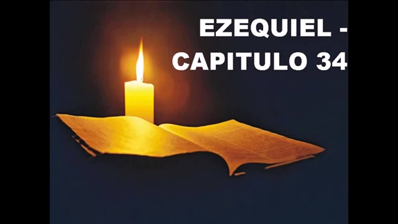 EZEQUIEL CAPITULO 34