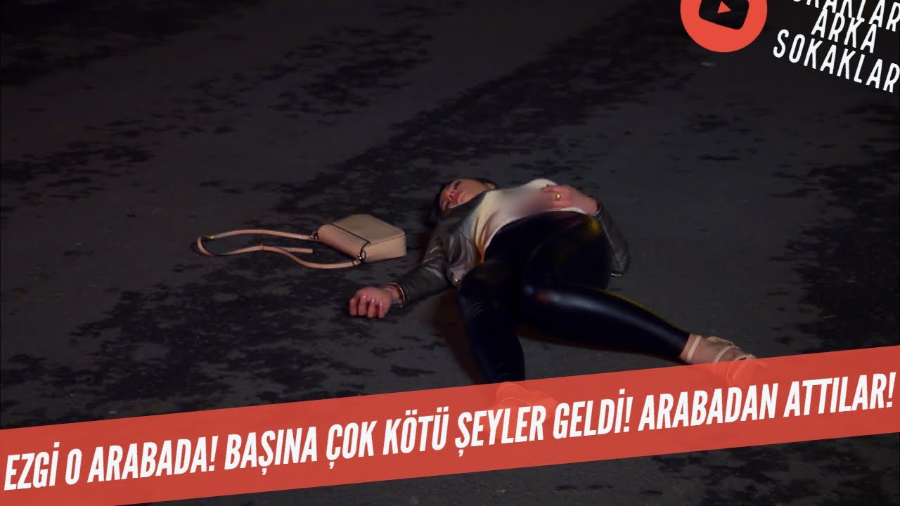 Ezgi O ARABADA! Başına Çok Kötü Şeyler GELDİ! Arabadan Attılar! 546. Bölüm