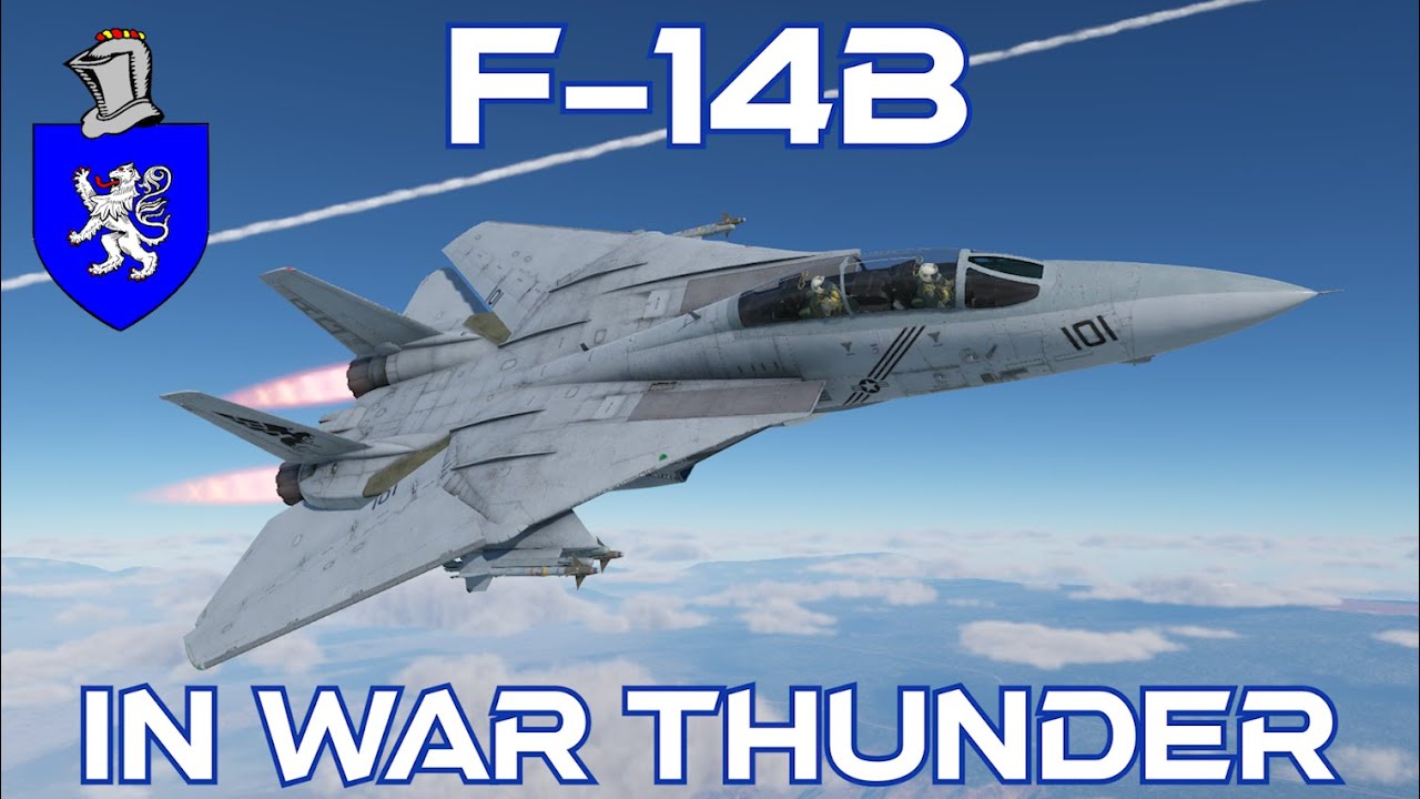 F-14B In War Thunder : A Basic Review