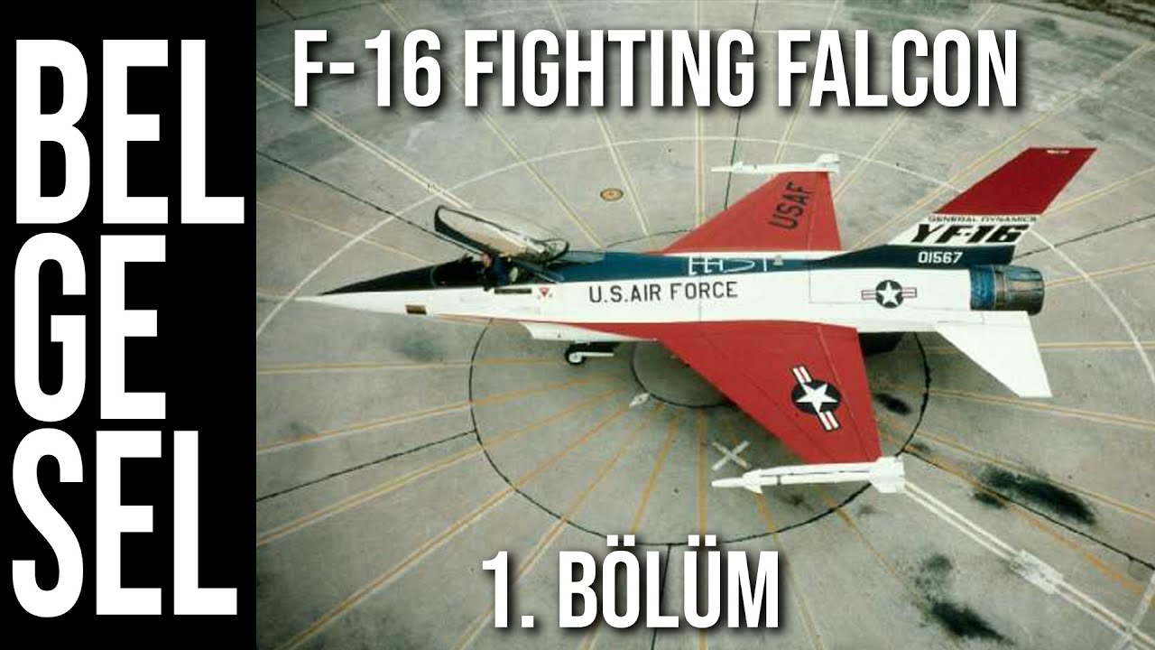 F-16 Belgeseli 1. Bölüm - Tasarım Süreci | Levent Özgül Anlatımıyla