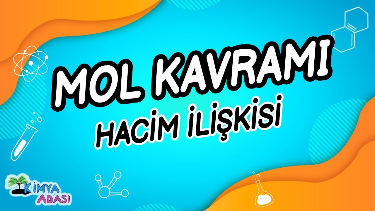 F3 - Mol Kavramı - Hacim İlişkisi