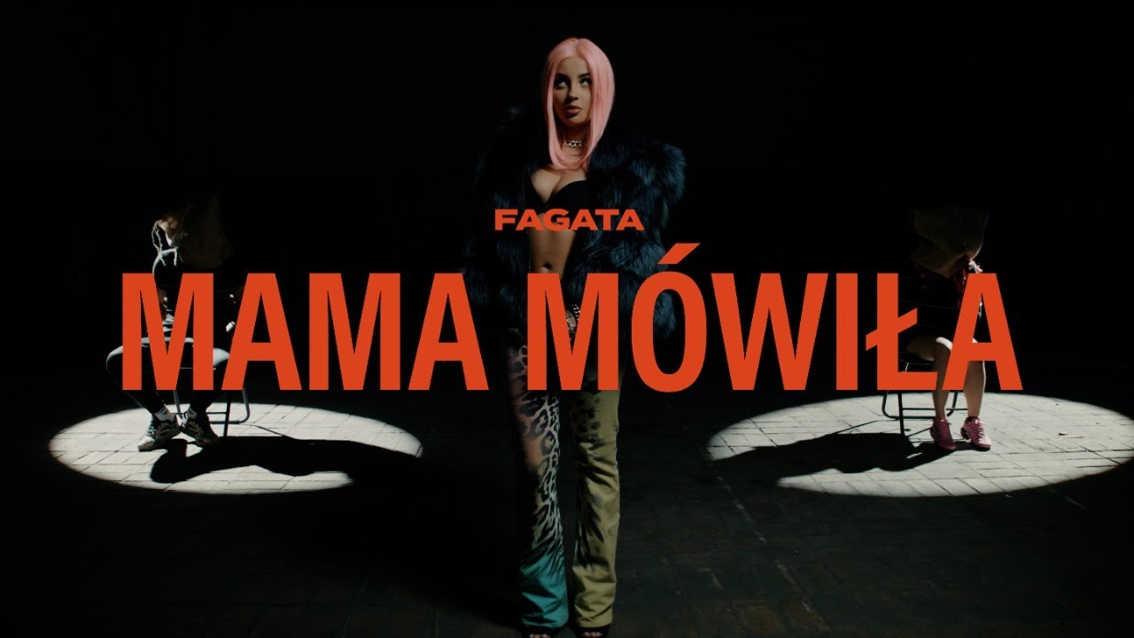 Fagata - MAMA MÓWIŁA (Official Video)