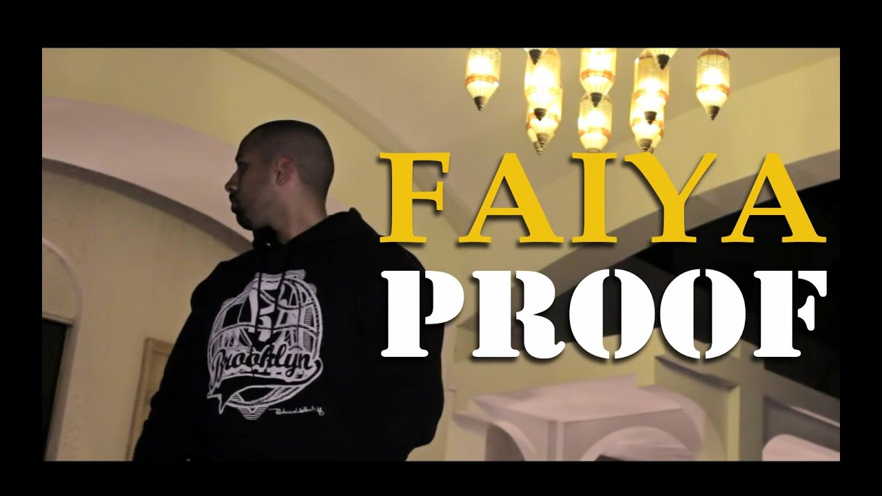 FAIYA Proof (Official Music Video)