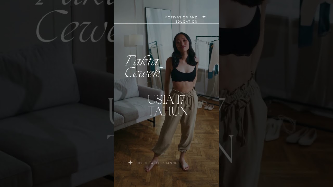 Fakta Cewek Usia 17 tahun #shorts #cewek #cewe #faktaremaja