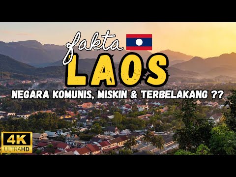 Fakta Unik Laos, Negara Komunis yang Masih Bertahan di Asia Tenggara (ASEAN)