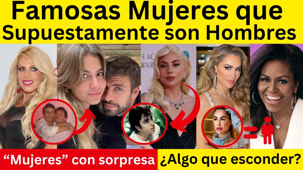 Famosas Mujeres que supuestamente son Hombres