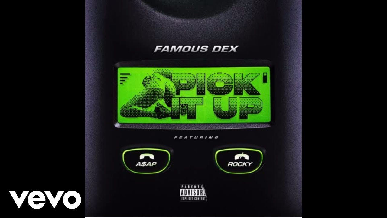 Famous Dex - Pick It Up (Audio) ft. ASAP Rocky