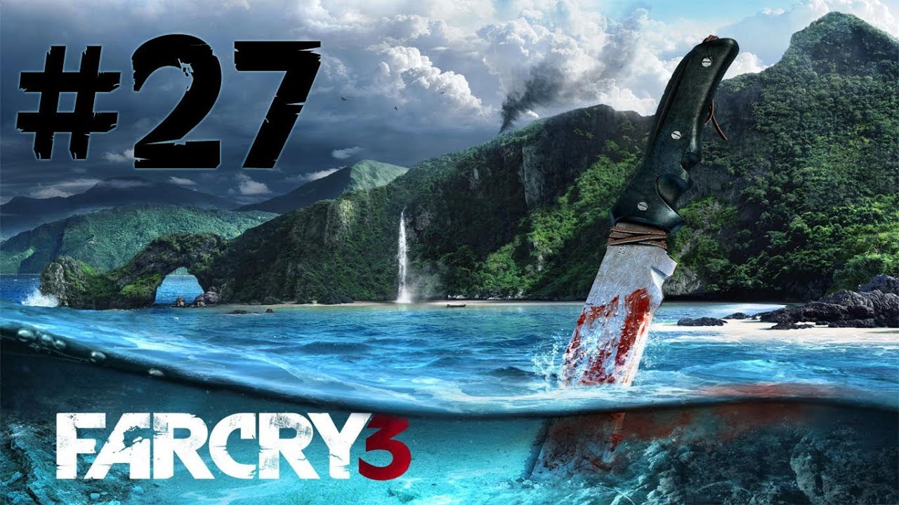 Far Cry 3 - Walkthrough - Part 27 - Three Blind Mice (PC/X360/PS3) [HD]