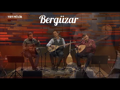 Fatih Demirhan-Bergüzar ( TRT Müzik Zamane )