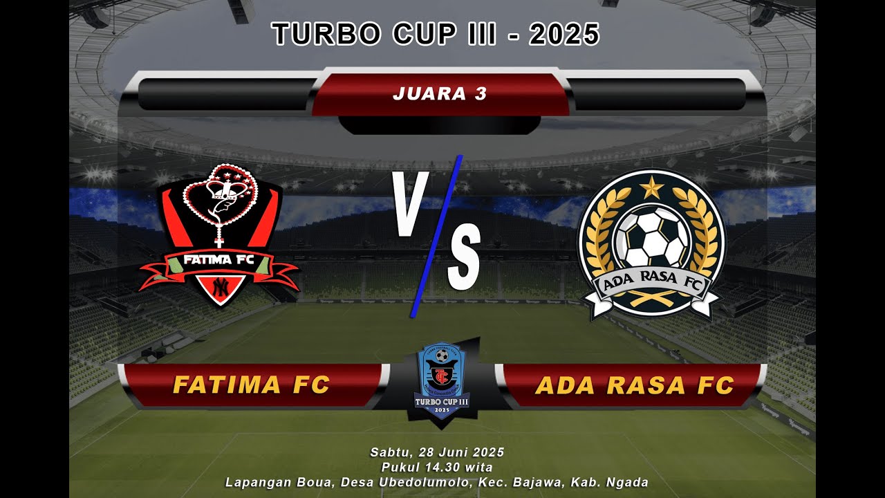 FATIMA FC vs ADA RASA FC // JUARA 3 // TURBO CUP III 2025