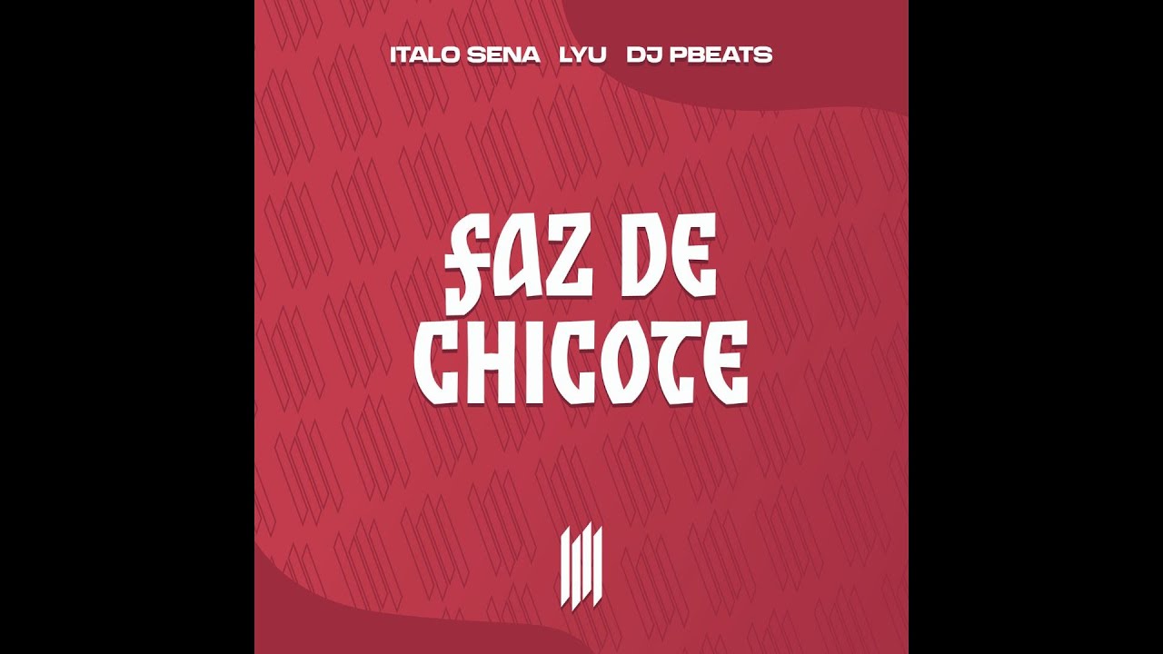 FAZ DE CHICOTE (FUNK)