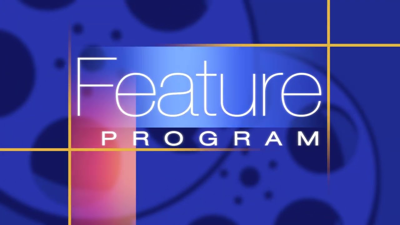 Feature Program Bumper (Feature Presentation-style)