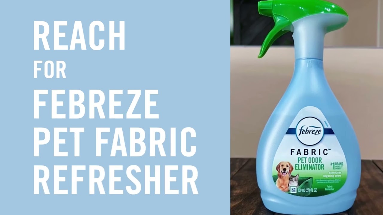 Febreze Fabric Refresher | Pet Odor Fighter