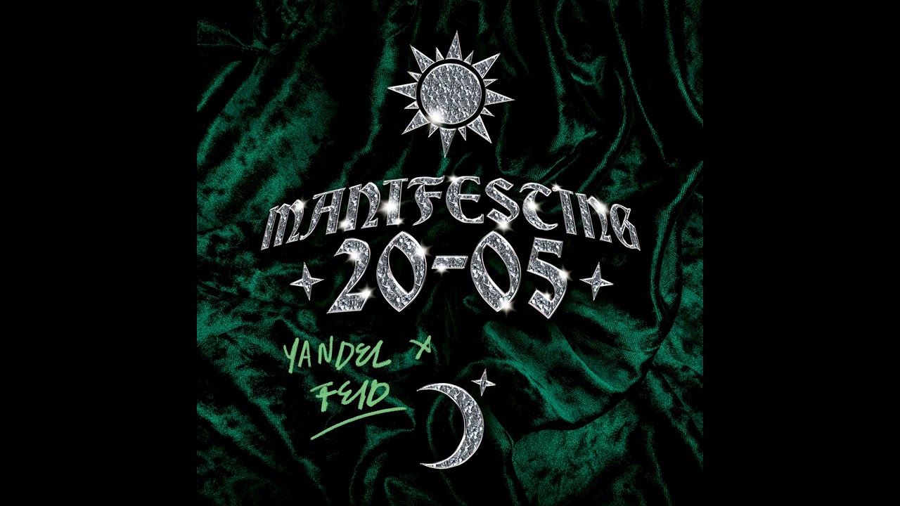 FECHA - FEID feat. YANDEL | MANIFESTING 20-05 (Album)