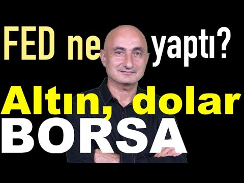 FED faizi ne yaptı? Altına etkisi.. Borsa neden düştü?
