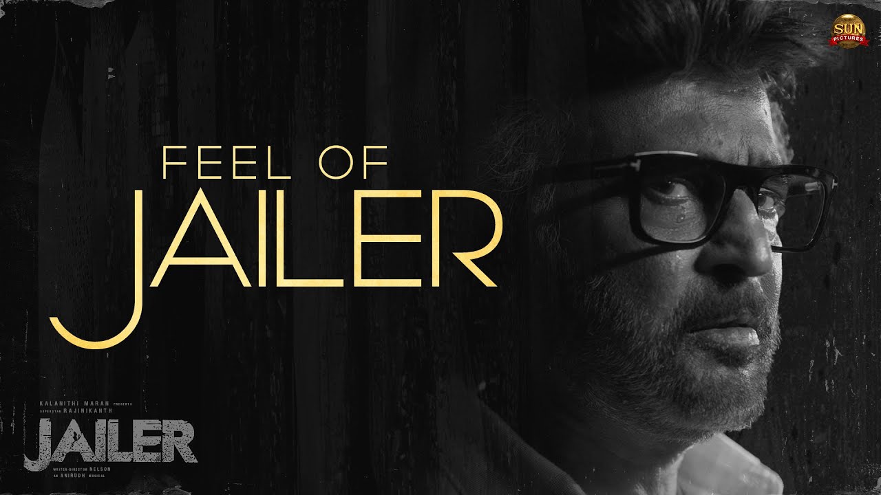 Feel of Jailer | OST Video | Superstar Rajinikanth | Sun Pictures | Anirudh | Nelson