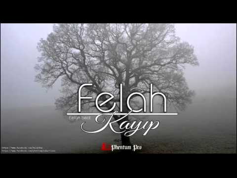 Felâh - Kayıp