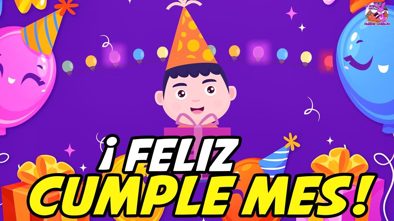 Feliz Cumple Mes - El Reino del Señor Conejo (Video Infantil Oficial)