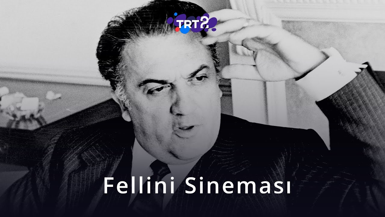 Fellini Sineması | Mehmet Açar | Karalama Defteri