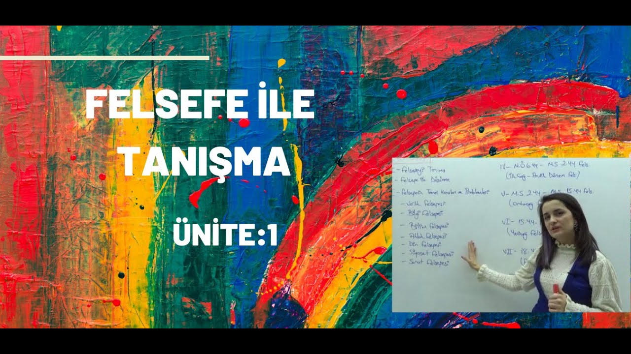 FELSEFE İLE TANIŞMA