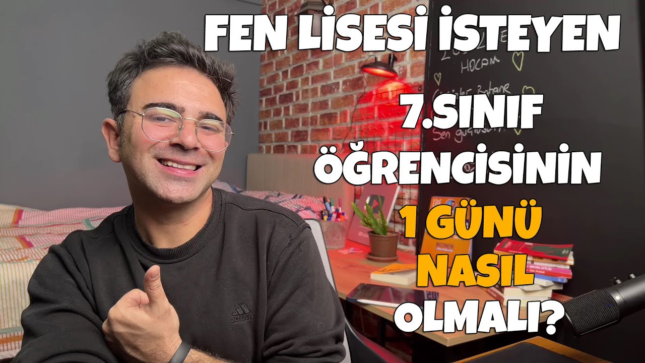 Fen Lisesi İsteyen 7.Sınıf Öğrencisinin 1 Günü Nasıl Olmalı?