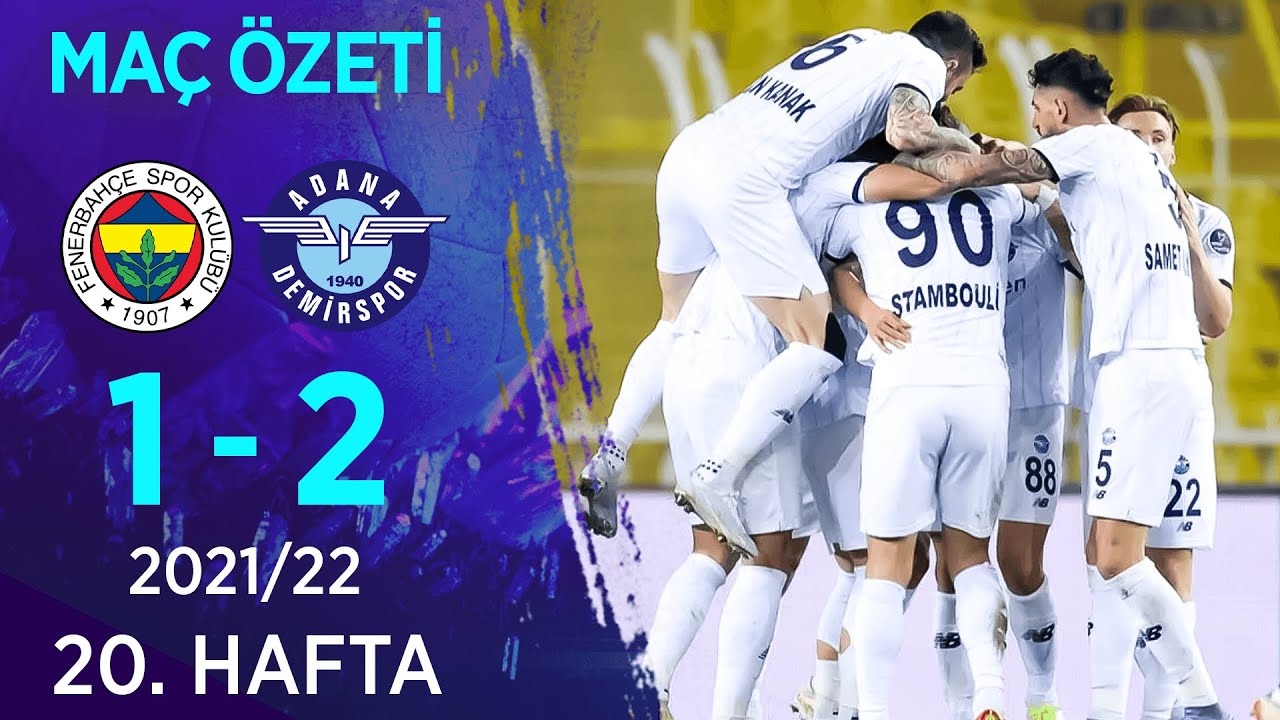 Fenerbahçe 1-2 Adana Demirspor MAÇ ÖZETİ | 20. Hafta - 2021/22
