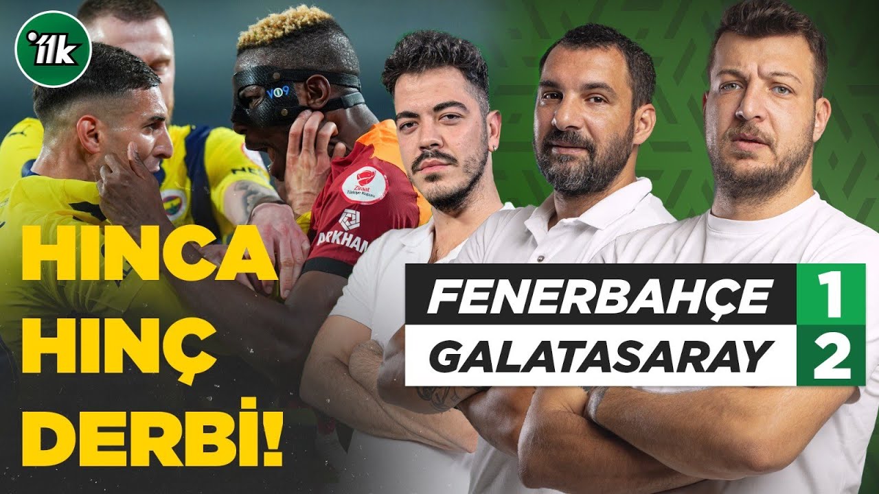 Fenerbahçe 1-2 Galatasaray Maç Sonu Yorum |  Batuhan Karadeniz, Engin Baytar, Oğuz Öztürk
