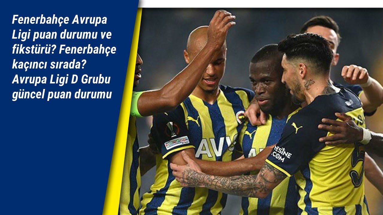 Fenerbahçe Avrupa Ligi puan durumu ve fikstürü? Fenerbahçe kaçıncı sırada? Avrupa Ligi D Grubu gü...