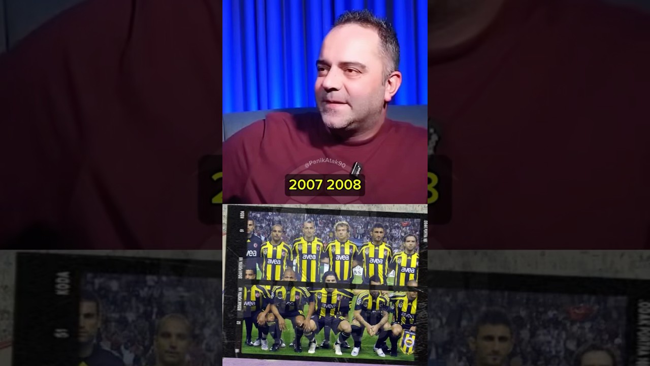 “Fenerbahçe’nin 2007-2008 Efsane Kadrosu Bugün Kaç Milyon Euro Ederdi?”