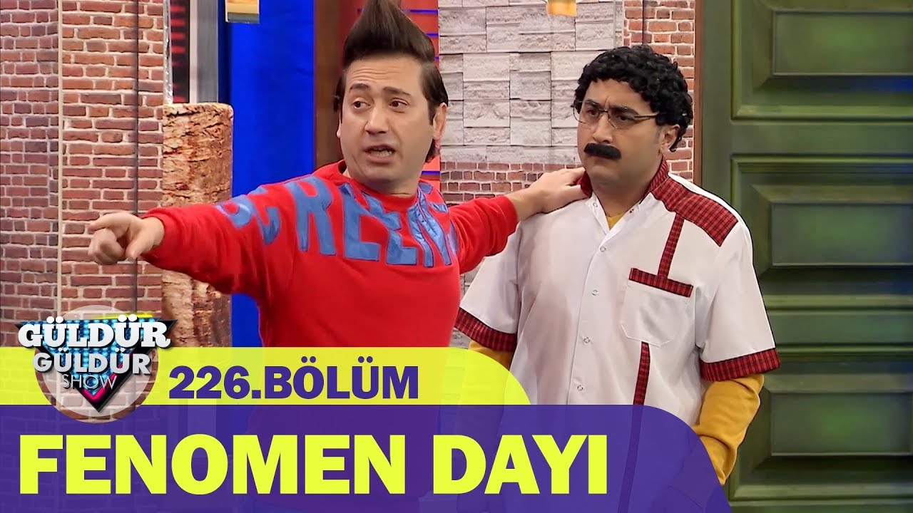 Fenomen Dayı - Güldür Güldür Show 226.Bölüm