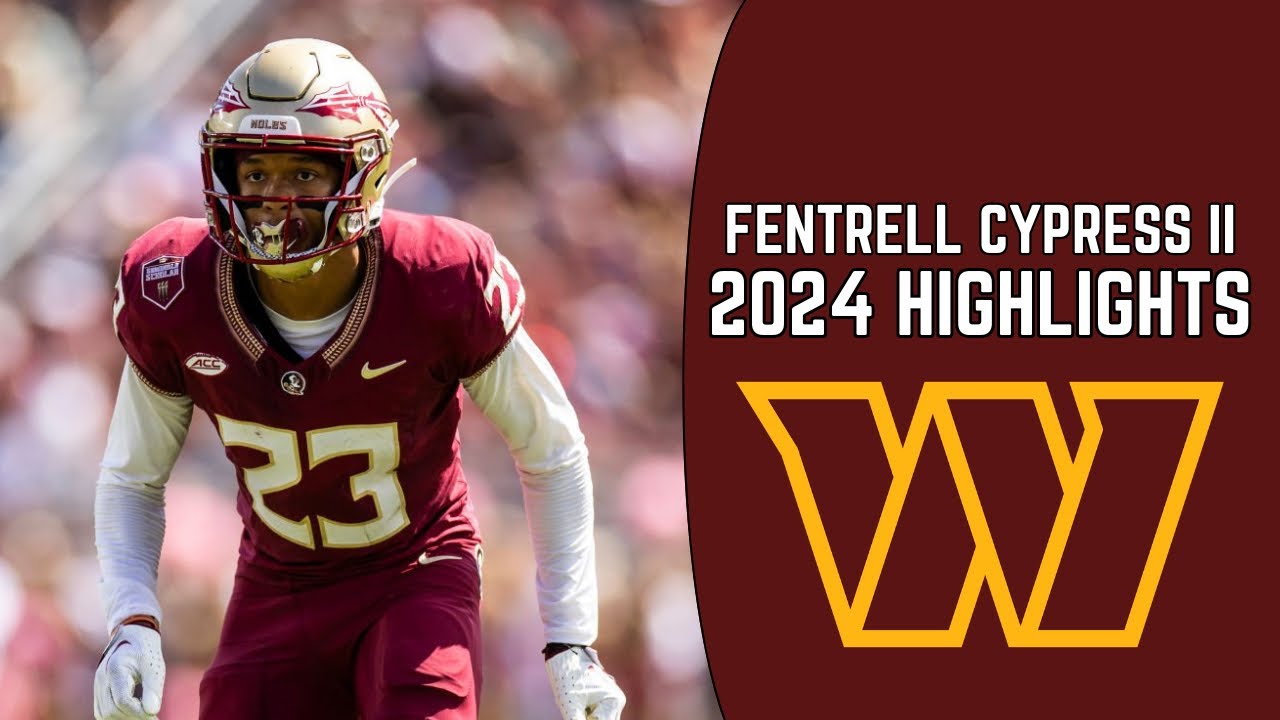 Fentrell Cypress II 2024 Highlights 🔥 | Welcome to the Commanders