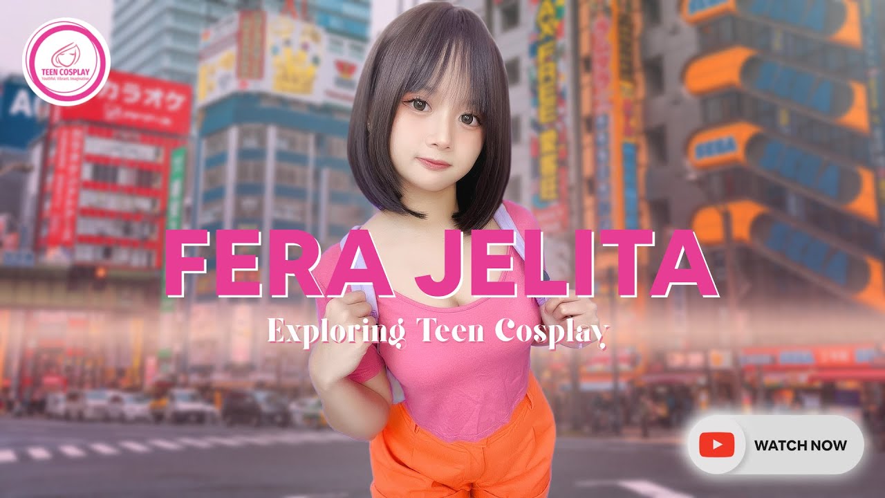 FERA JELITA : Cute Teen Cosplay Spotlight.