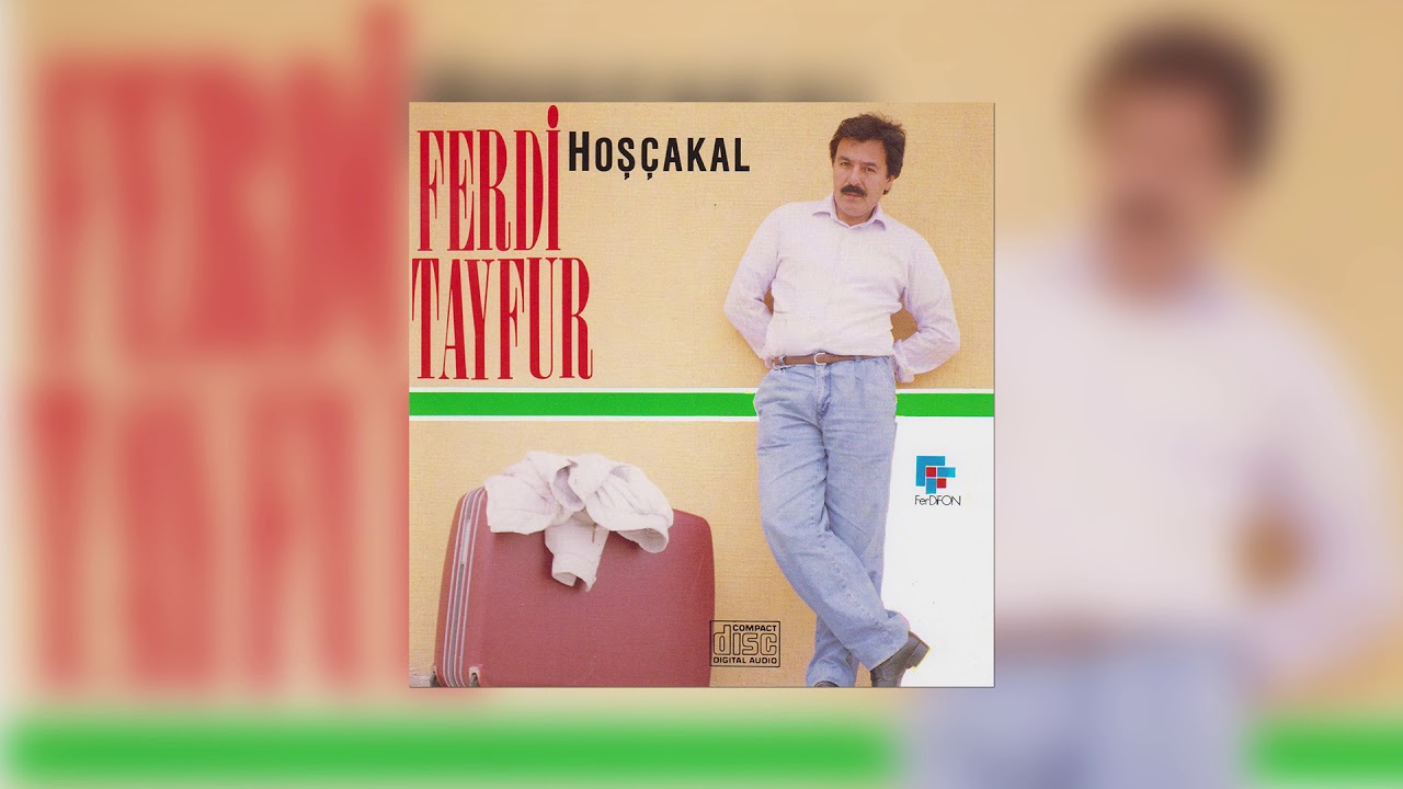 Ferdi Tayfur - Hatıran Yeter