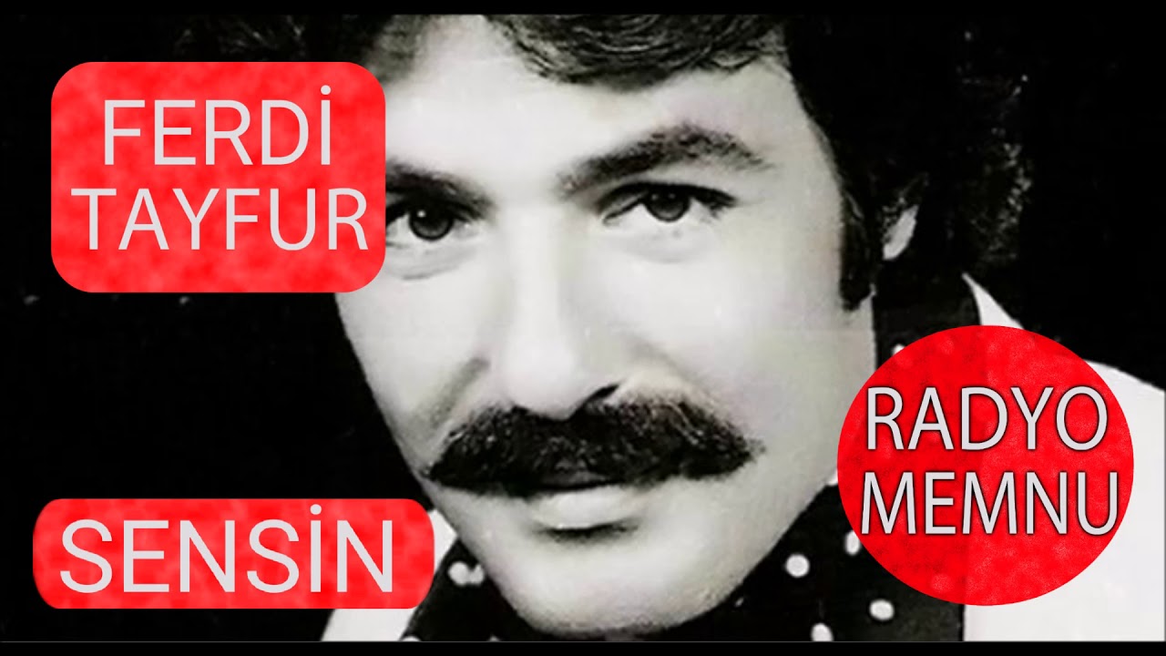 Ferdi Tayfur - Sensin * Yüksek Kalite * HD * 2017
