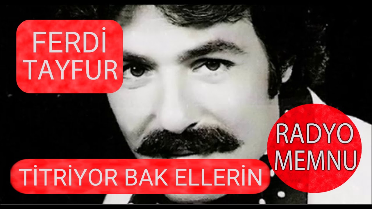Ferdi Tayfur - Titriyor Bak Ellerin * Yüksek Kalite * HD * 2017