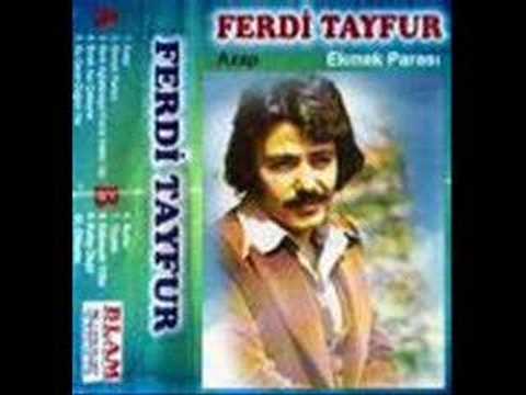 ferdi tayfur ekmek parası