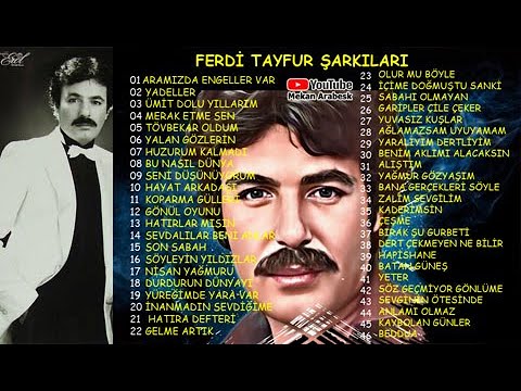 Ferdi Tayfur Karışık Seçme Şarkıları / EN POPÜLER #popülerşarkılar